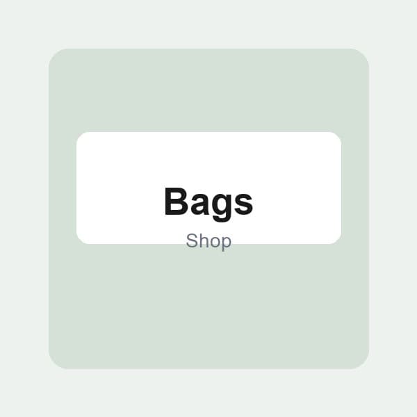 Bags